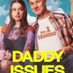 مسلسل Daddy Issues الموسم الاول الحلقة 5 مترجمة