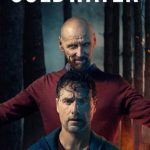 مسلسل Cold Water الموسم الاول الحلقة 1 مترجمة