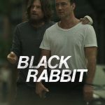 مسلسل Black Rabbit الموسم الاول الحلقة 2 مترجمة