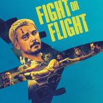 فيلم Fight or Flight 2025 مترجم اون لاين