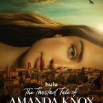 مسلسل The Twisted Tale of Amanda Knox الموسم الاول الحلقة 2 مترجمة