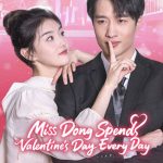 تقضي الانسة دونغ عيد الحب كل يوم Miss Dong Spends Valentine’s Day Every Day الحلقة 21 مترجمة