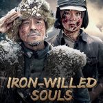 مسلسل ارواح ذات ارادة حديدية Iron-willed Souls الحلقة 3 مترجمة
