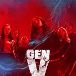 مسلسل Gen V الموسم الثاني الحلقة 6 مترجمة