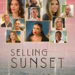 برنامج Selling Sunset الموسم التاسع الحلقة 2 مترجمة