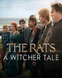 مشاهدة فيلم The Rats A Witcher Tale 2025 مترجم