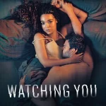 مسلسل Watching You الموسم الاول الحلقة 5