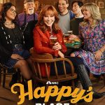 مسلسل Happy’s Place الموسم الثاني الحلقة 1 مترجمة