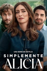 مسلسل Simplemente Alicia الموسم الاول الحلقة 12 مترجمة