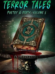 مشاهدة فيلم Terror Tales Poetry and Death Volume 1 2025 مترجم